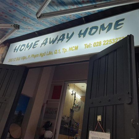 Home Away Home Hostel Ho-Chi-Minh-Stadt Exterior foto